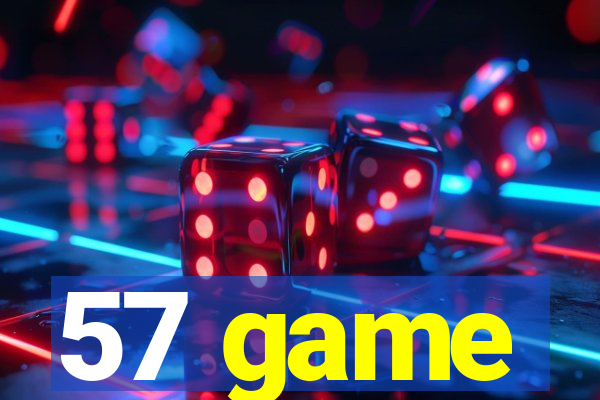 57 game